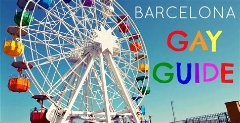 gays en barcelona|Gay Barcelona Guide 2025